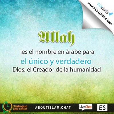 Allah is the Arabic name for the One true God, the Creator of mankind. 