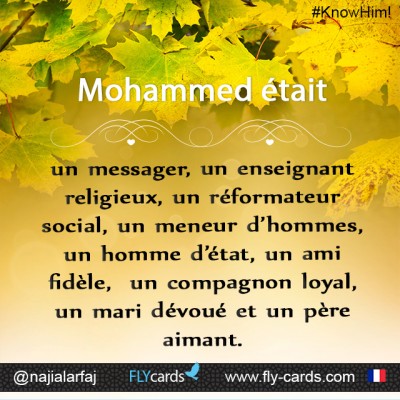Muhammad was a messenger, religious teacher, social reformer, leader, statesman, faithful friend, loyal companion, devoted husband, and loving father.
